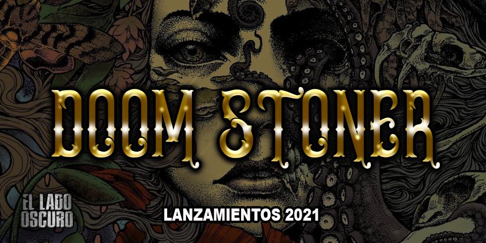 doom stoner 2021